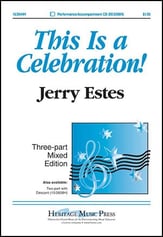 This Is a Celebration! Three-Part Mixed choral sheet music cover